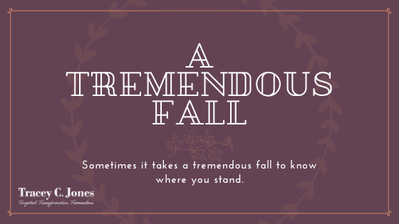 A Tremendous Fall