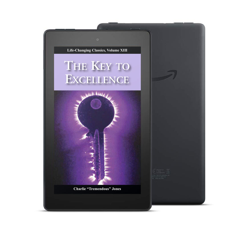 Key to Excellence: Life-Changing Classics, Volume XIII