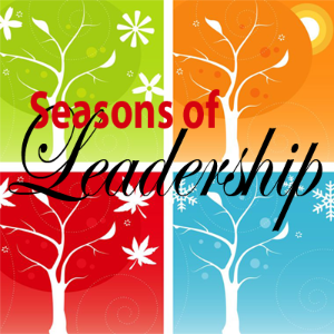 Seasons of Leadership