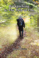 Backpacking & The Path of Life