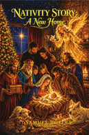 Nativity Story: A New Home
