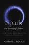 SPARK for Emerging Leaders: For Teens Who Want to Make a Difference