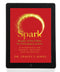 SPARK Keeper of the Flame for Emerging Leaders: A Companion for Parents, Mentors, and Guardians