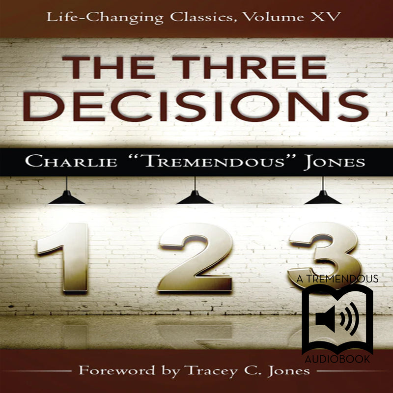 Three Decisions: Life-Changing Classics, Volume XV