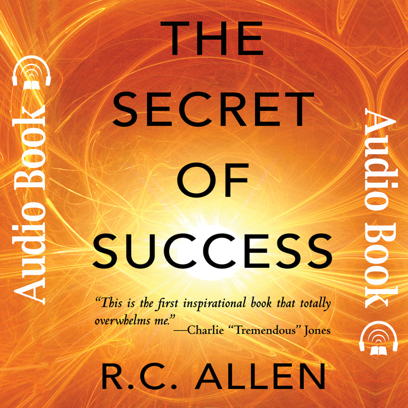Secret of Success by R C Allen
