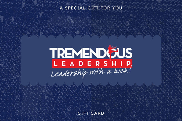 Tremendous Leadership Virtual Gift Card