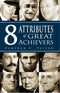 Ebook - 8 Attributes of Great Achievers