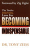 The Twelve Essential Laws For Becoming Indispensable