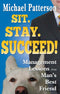 Ebook - Sit. Stay. Succeed! Management Lessons from Man's Best Friend