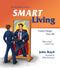 Illustrated Guide to SMART Living: Custom Design Your Life