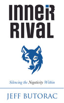 Inner Rival: Silencing the Negativity Within