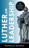 Luther on Leadership