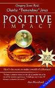 Ebook - Positive Impact: Here's the Secret to Make a World of Difference!