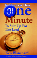It Takes Less Than One Minute to Suit Up for the Lord