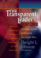 Transparent Leader I STUDY GUIDE: Spiritual Secrets of Nineteen Successful Men