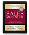 Ebook - The Sales Messenger - 10 Lessons for Sales Success in Your Business and Personal Life (Newly Revised with Bonus Section)