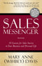 Ebook - The Sales Messenger - 10 Lessons for Sales Success in Your Business and Personal Life (Newly Revised with Bonus Section)