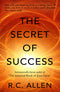 Secret of Success by R C Allen