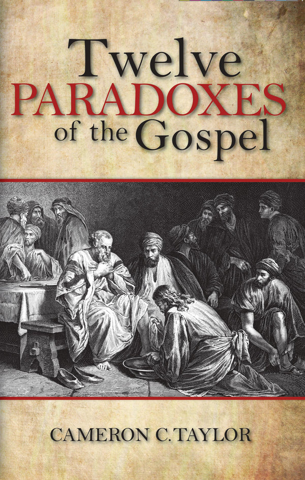MP3 - Twelve Paradoxes Of The Gospel
