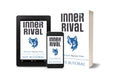 Inner Rival: Silencing the Negativity Within